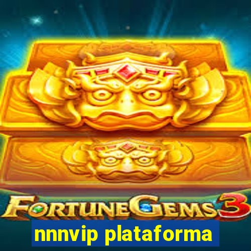 nnnvip plataforma